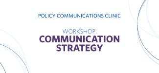 the words: "Policy communications clinic - workshop series" on a blue background with abstract blue swirl patterns 