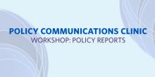 the words: "Policy communications clinic - workshop series" on a blue background with abstract blue swirl patterns 