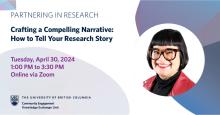 Promotional banner for a research storytelling workshop titled "crafting a compelling narrative: how to tell your research story," scheduled for April 30, 2024